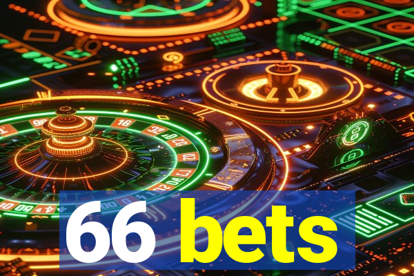 66 bets